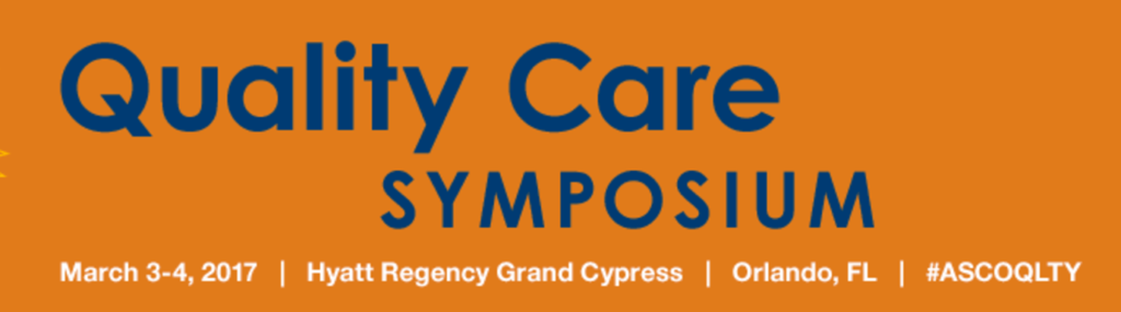 ASCO Quality Care Symposium 2017