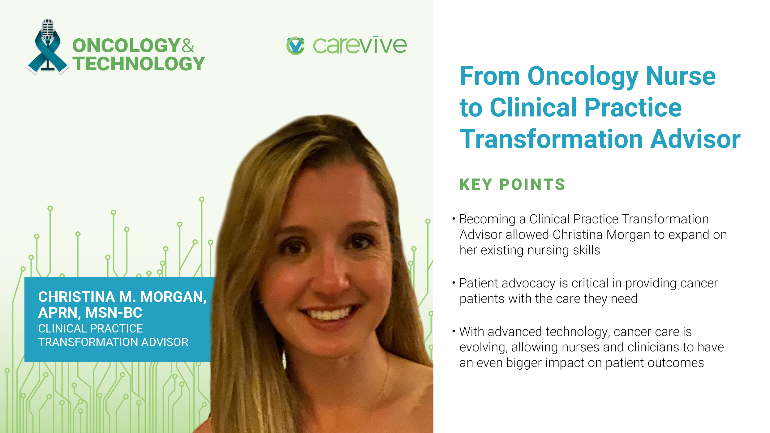 From Oncology Nurse to Clinical Practice Transformation Advisor