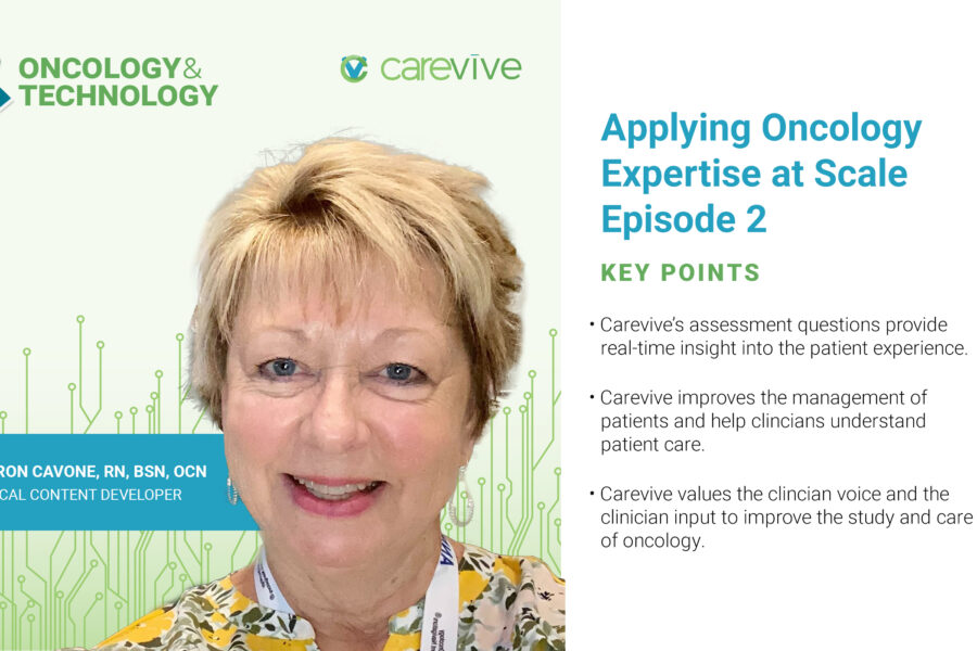 Podcast #14: Applying Oncology Expertise at Scale - Part 2 - Sharon Cavone