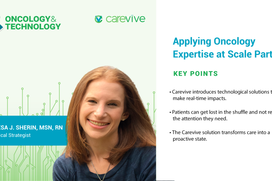 Podcast #17: Applying Oncology Expertise at Scale Part 4 with Reesa Sherin